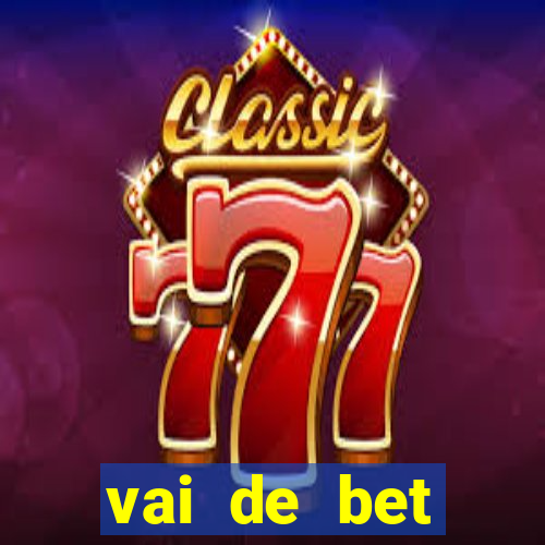 vai de bet gusttavo lima app